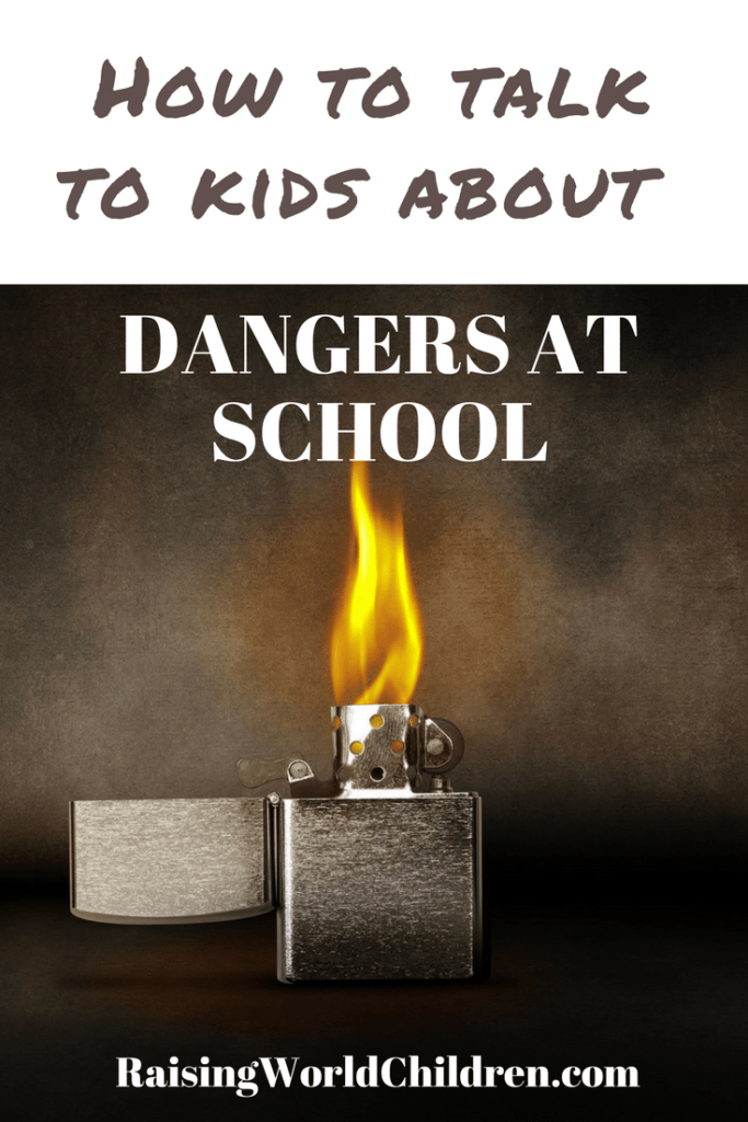 How To Talk To Kids About Dangers At School - Raising World Children